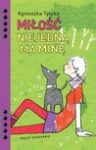 Miłość niejedną ma minę - Agnieszka Tyszka