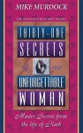 31 Secrets of an Unforgettable Woman - Mike Murdock