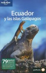 Lonely Planet Ecuador y las Islas Galapagos - Regis St. Louis, Lucy Burningham, Aimee Dowl, Lonely Planet