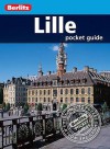 Lille (Berlitz pocket guide) - Natasha Edwards, Caroline Jones