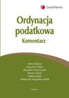 Ordynacja podatkowa Komentarz - Stefan Babiarz, Bogusław Dauter, Bogusław Gruszczyński, Roman Hauser, Andrzej Kabat, Niezgódka-Medek