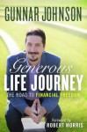 Generous Life Journey - Robert Morris