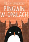 Pingwin w opałach - Anna Błasiak, Helen Hancock