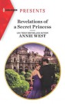 Revelations of a Secret Princess - Annie West