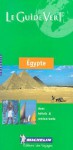 Le Guide Vert Egypte - Michelin Travel Publications