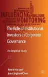 The Role of Institutional Investors in Corporate Governance: An Empirical Study - Petra Nix, Jean Jinghan Chen