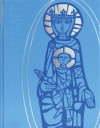 Collection of Masses of the Blessed Virgin Mary: Volume I: Missal - Liturgical Press