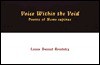 Voice Within the Void: Poems of Homo <i>supinus</i> - Louis Daniel Brodsky