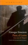 Pietr, el Letón - Georges Simenon, José Ramón Monreal