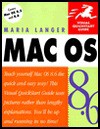 Macintosh OS 8.6: Visual QuickStart Guide - Maria Langer