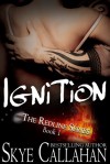 Ignition - Skye Callahan