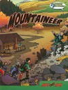 Mountaineer: Illustrated High Interest - Tim Clifford, Ken Hooper, Lance Borde