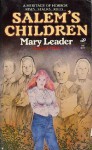 Salem's Children - Mary Leader