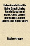 Nehru-Gandhi-Familie - B. Cher Gruppe