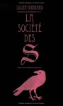 La société des S - Susan Hubbard, Marion Danton