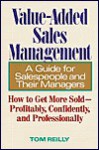 Value-Added Sales Management - Tom Reilly