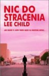 Nic do stracenia - Lee Child