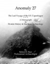 Anomaly 27: The Last Voyage of the S.S. Copenhagen - Robert H. Baer