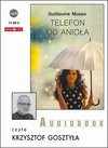 Telefon od anioła - Guillaume Musso