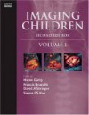 Imaging Children: 2-Volume Set - Helen Carty, Francis Brunelle, David A. Stringer, Simon C.S. Kao