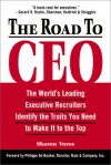 The Road to CEO - Sharon V. Voros, Philippe De Backer