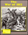 The War of 1812 - Don Nardo