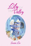 Lily Of The Valley - Susan Lee