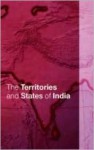 The Territories And States Of India - Europa