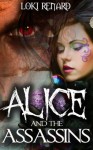 Alice and the Assassins (Spanking Menage Fantasies) - Loki Renard