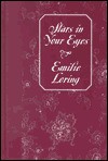 Stars in Your Eyes - Emilie Baker Loring