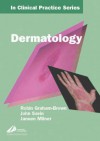 Churchill's in Clinical Practice Series: Dermatology - Robin Graham-Brown