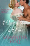 Once Upon a Rake - Samantha Holt