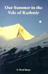 Our Summer in the Vale of Kashmir - F. Denys, Mitchell Carroll