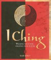 I Ching: Walking your path, creating your future - Hilary Barrett