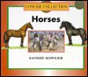 Horses (Concise)(Oop) - Sandie Sowler, Chelsea House Publishing