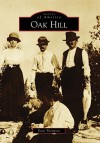 Oak Hill, Florida (Images of America Series) - Dana Thompson