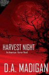 Harvest Night: An American Horror Novel - D.A. Madigan