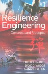 Resilience Engineering: Concepts And Precepts - Erik Hollnagel