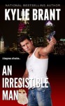 An Irresistible Man - Kylie Brant