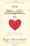 The Book of Love: Improvisations on a Crazy Little Thing - Roger Rosenblatt