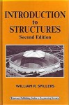 Introduction to Structures - William R. Spillers, W.R. Spillers