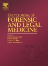 Encyclopedia of Forensic and Legal Medicine: 1-4 - Roger Byard, Tracey Corey, Carol Henderson