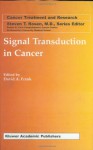 Signal Transduction in Cancer (Cancer Treatment and Research) - David A. Frank