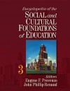 Encyclopedia of the Social and Cultural Foundations of Education - Eugene F. Provenzo Jr.