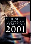 Science and Technology Almanac: 2001 Edition (2001) - William Allstetter