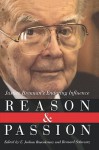 Reason and Passion: Justice Brennan's Enduring Influence - E. Joshua Rosenkranz, Bernard Schwartz