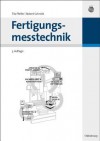 Fertigungsmesstechnik - Tilo Pfeifer, Robert Schmitt