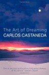 The Art of Dreaming - Carlos Castaneda