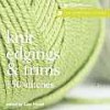 Knit Edgings & Trims: 150 Stitches (The Harmony Guides) - Kate Haxell