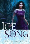 Ice Song - Kirsten Imani Kasai